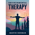 Environmental Therapy