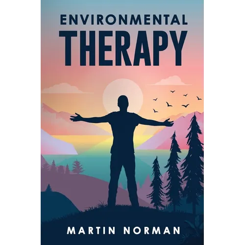 Environmental Therapy