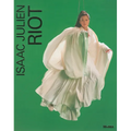 Isaac Julien: Riot