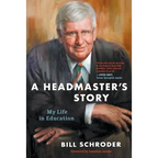 A Headmaster's Story: My Life in Education - Paperback