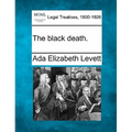 The Black Death.
