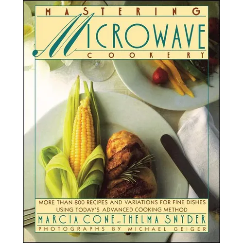 Mastering Microwave Cooking