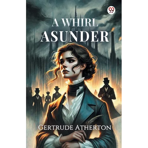 A Whirl Asunder