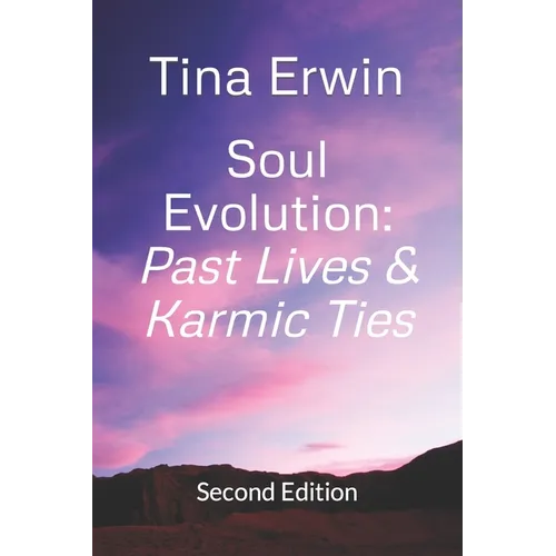 Soul Evolution: Past Lives & Karmic Ties