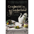 Graduates in Wonderland: The International Misadventures of Two (Almost) Adults