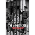 The Monkey Cages