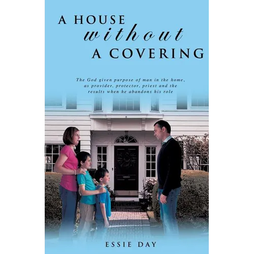 A House Without a Covering