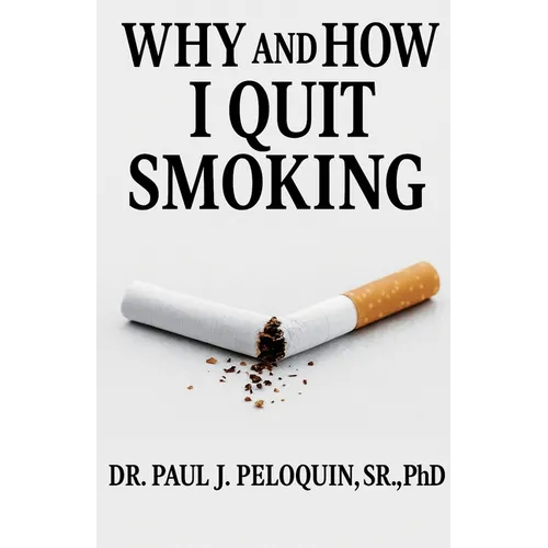 Why and How I QUIT SMOKING