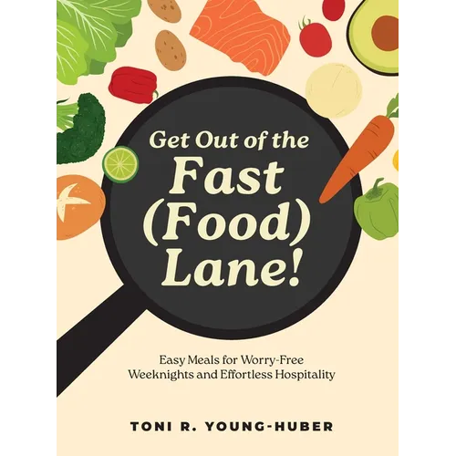 Get Out of the Fast (Food) Lane!