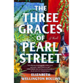 The Three Graces of Pearl Street