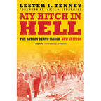 My Hitch in Hell: The Bataan Death March, New Edition - Paperback