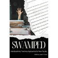 Swamped: Interdisciplinary Teaching Approaches for New Faculty