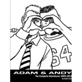 Adam & Andy. The Complete Adventures 2005-2013