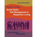 Activities for Teaching Social Skills, Self Management & Respectful Living