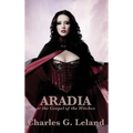 Aradia or the Gospel of the Witches
