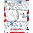 Remembering the Ladies: : From Patriots in Petticoats to Presidential Candidates
