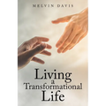 Living a Transformational Life