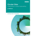 Circular Cities: A Revolution in Urban Sustainability