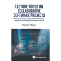 Lecture Notes on Collaborative Software Projects
