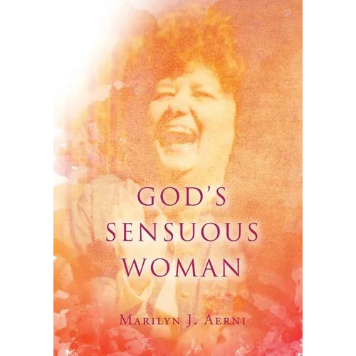 God's Sensuous Woman