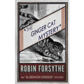 The Ginger Cat Mystery: An Algernon Vereker Mystery