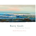 Barry Gealt, Embracing Nature: Landscape Paintings, 1988-2012