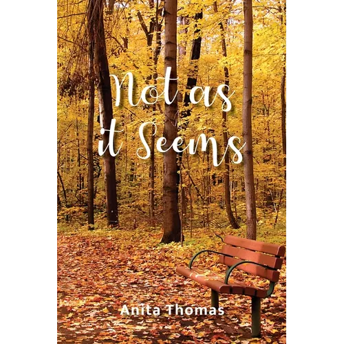 Not as it Seems