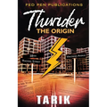 Thunder: The Origin