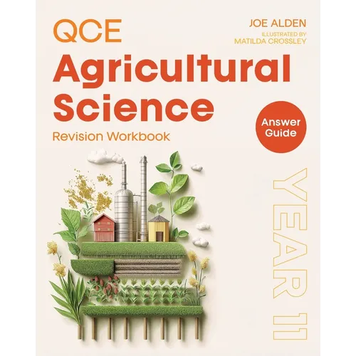 QCE Agricultural Science: Year 11 Revision Workbook Answers