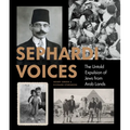 Sephardi Voices: The Untold Expulsion of Jews from Arab Lands