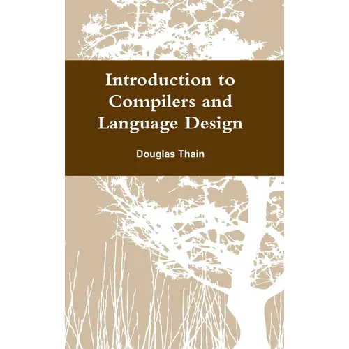 Introduction to Compilers and Language Design