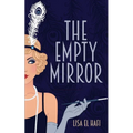The Empty Mirror