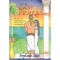 The Last Heiress: A Novel of Tutankhamun's Queen