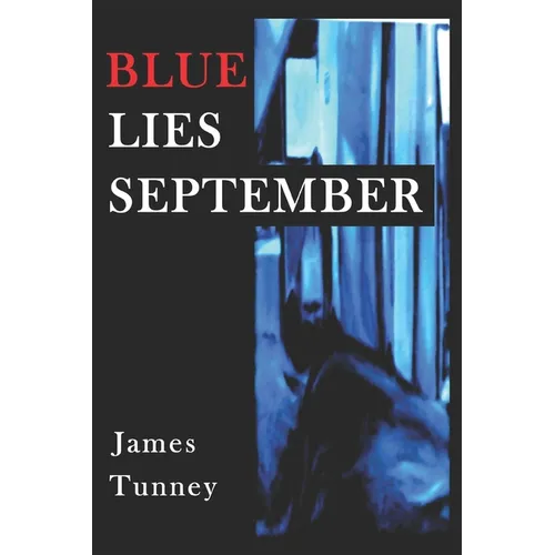 Blue Lies September