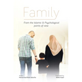 FAMILY, From the Islamic and Psychological Points of View