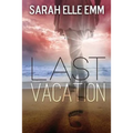Last Vacation