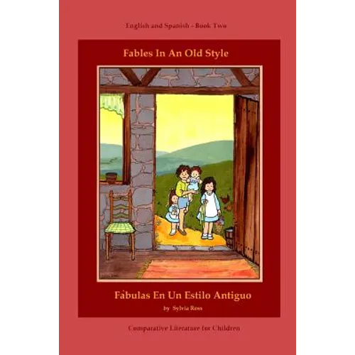 Fables In An Old Style, Book Two: Book Two
