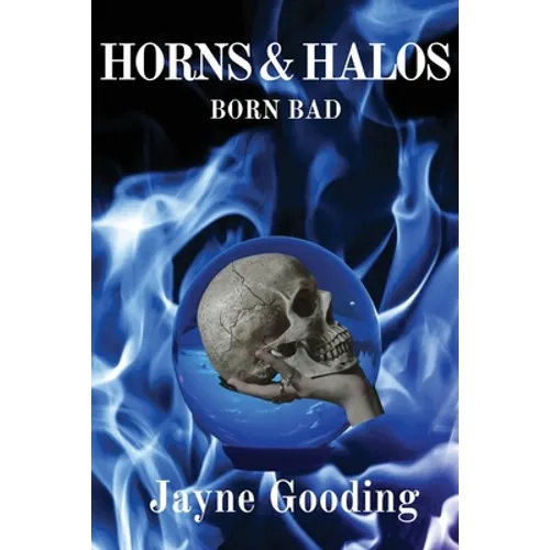 Horns & Halos Born Bad