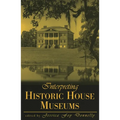Interpreting Historic House Museums