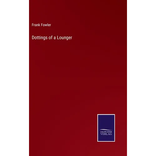 Dottings of a Lounger