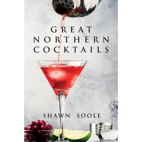 Great Northern Cocktails