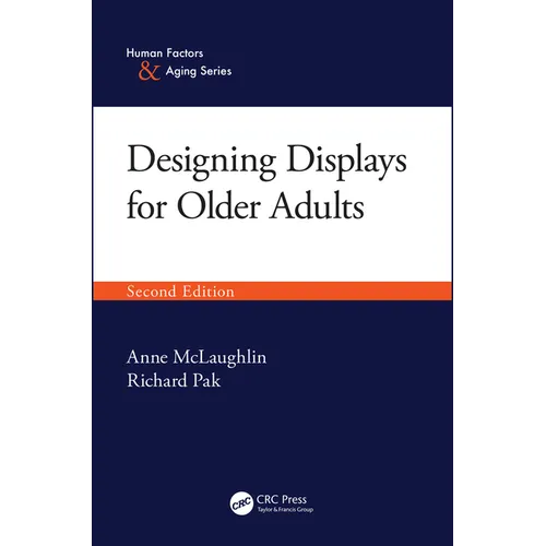 Designing Displays for Older Adults, Second Edition
