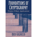 Foundations of Cryptography: Volume 2, Basic Applications