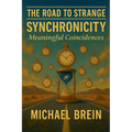 The Road to Strange: Synchronicity