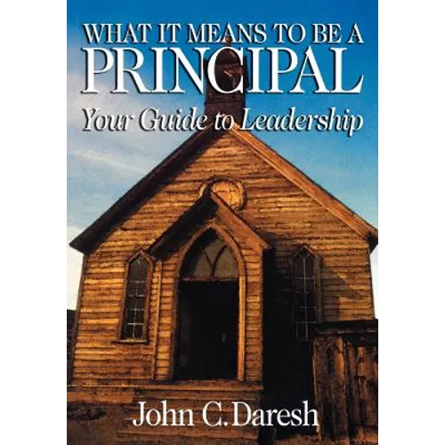 What It Means to Be a Principal: Your Guide to Leadership
