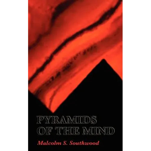 Pyramids of the Mind