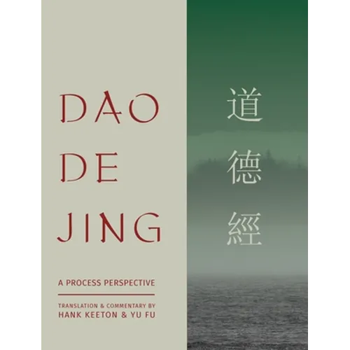 Dao De Jing: a Process Perspective