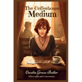 The Coffeehouse Medium