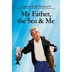 My Father, the Sea & Me