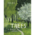 Trees: An Illustrated Celebration